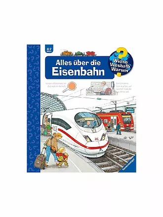 RAVENSBURGER | Buch - Wieso Weshalb Warum - Alles über die Eisenbahn Band 8 | 
